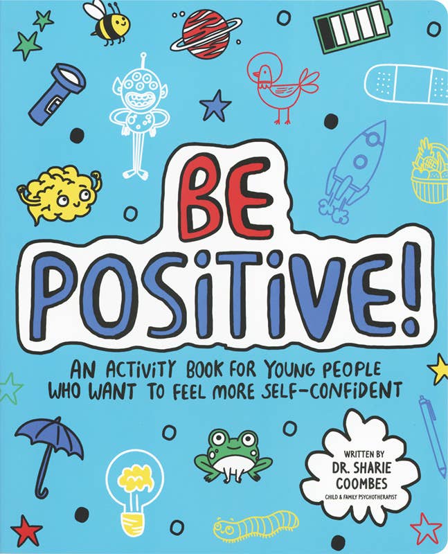 Mindful Kids, Be Positive!