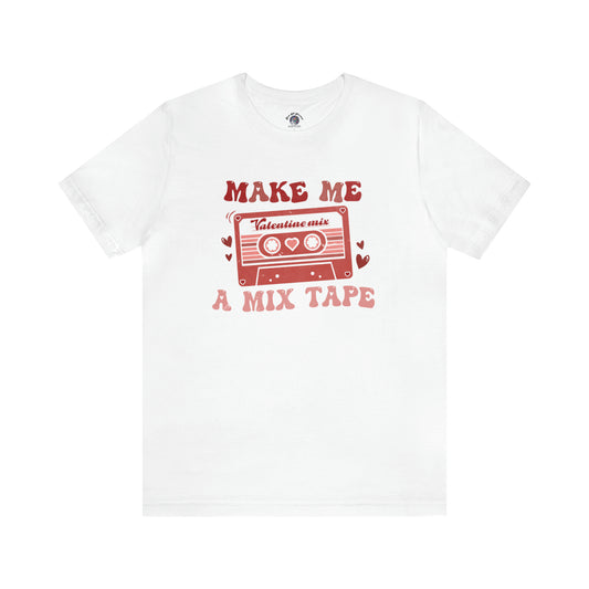 Retro 'Make Me a Mixtape' Valentine's Shirt for Special Needs Moms