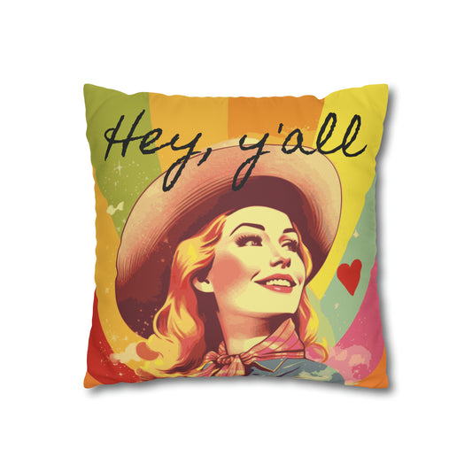 Hey Y'all Cowgirl Pride Faux Suede Square Pillow Case